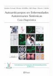 Karsten Conrad, Marvin J. Fritzler - Autoanticuerpos En Enfermedades Autoinmunes Sistemicas: Guia Diagnostica, Häftad