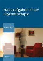 Janine Breil - Hausaufgaben in Der Psychotherapie, Häftad