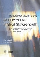 Monika Bullinger, John E. Chaplin - Quality of Life in Short Stature Youth: The Qolissy Questionnaire User's Manual, Häftad