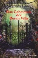 bokomslag Das Geheimnis der Rosen Villa