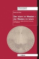 Peter Graf - Der Islam Im Westen - Der Westen Im Islam, Häftad