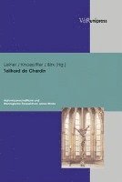 Martin Leiner, Nikolaus Knoepffler, James Birx - Teilhard de Chardin, Inbunden