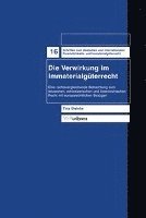 bokomslag Die Verwirkung Im Immaterialg Terrecht