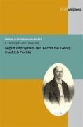 Christoph-Eric Mecke - Begriff Und System Des Rechts Bei Georg Friedrich Puchta, Häftad