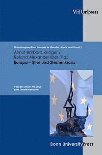 bokomslag GrA"ndungsmythen Europas in Literatur, Musik und Kunst.