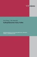 Ina Karg, Iris Mende - Kulturphanomen Harry Potter: Multiadressiertheit Und Internationalitat Eines Nationalen Literatur- Und Medienevents, Inbunden