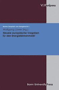 bokomslag Neuere Europaische Vorgaben Fur Den Energiebinnenmarkt