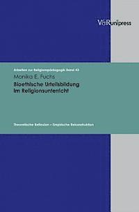 Monika E. Fuchs - Arbeiten zur ReligionspÃ¤dagogik (ARP)., Inbunden