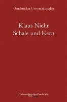 Schale Und Kern 1