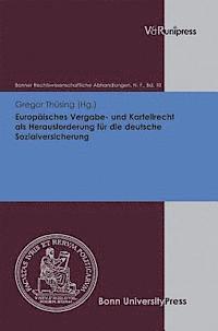 bokomslag Europaisches Vergabe- Und Kartellrecht Als Herausforderung Fur Die Deutsche Sozialversicherung