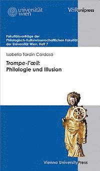 bokomslag Trompe-L'Oeil: Philologie Und Illusion