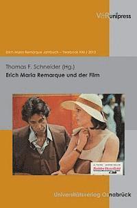 Thomas F. Schneider - Erich Maria Remarque Und Der Film, Häftad