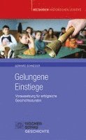 Gelungene Einstiege 1