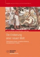Hans-Joachim König, Michael Riekenberg, Stefan Rinke - Die Eroberung einer Neuen Welt, Häftad