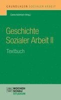 Carola Kuhlmann - Geschichte Sozialer Arbeit II, Häftad
