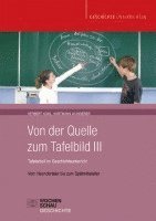 bokomslag Von der Quelle zum Tafelbild III