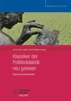 bokomslag Klassiker der Politikdidaktik - neu gelesen