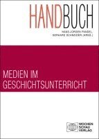 Hans-Jürgen Pandel, Gerhard Schneider - Handbuch Medien im Geschichtsunterricht, Häftad