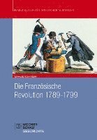 bokomslag Die Französische Revolution 1789 - 1799