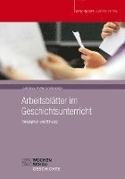 bokomslag Arbeitsblätter im Geschichtsunterricht