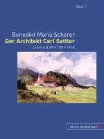 bokomslag Der Architekt Carl Sattler