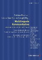 bokomslag Multilinguale Kommunikation - Linguistische Und Translatorische Ansaetze