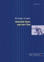 bokomslag Heinrich Mann Und Der Film