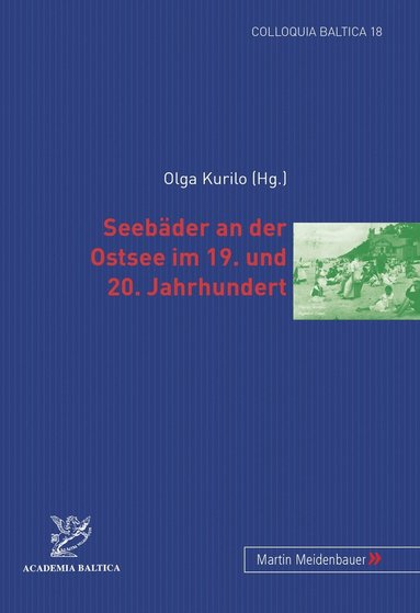 bokomslag Seebaeder an der Ostsee im 19. und 20. Jahrhundert