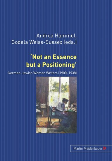 Andrea Hammel, Godela Weiss-Sussex - ‘Not an Essence but a Positioning’, Häftad
