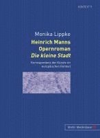 bokomslag Heinrich Manns Opernroman Die Kleine Stadt