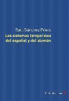 bokomslag Sistemas Temporales Del Espanol Y Del Aleman