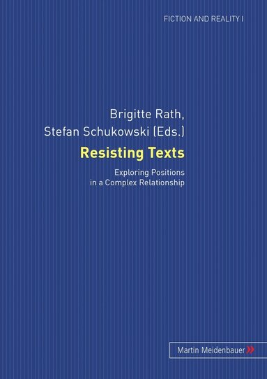 Brigitte Rath, Stefan Schukowski - Resisting Texts, Häftad