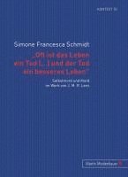 bokomslag 'Oft Ist Das Leben Ein Tod [...] Und Der Tod Ein Besseres Leben'