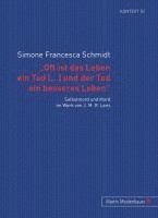 Simone Francesca Schmidt - ‘Oft ist das Leben ein Tod [...] und der Tod ein besseres Leben’, Häftad