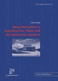 bokomslag Neue Hoerwelten In Skandinavien, Polen Und Den Baltischen Laendern