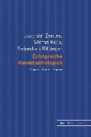 Joachim Zentes, Stefan Kolb, Sebastian Rittinger - Erfolgreiche Handelsstrategien, Inbunden