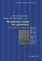 Kathrin Sartingen, Esther Gimeno Ugalde - Perspectivas Actuais Na Lusitanistica, Häftad