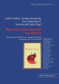 Judith Kittler, Annika Nickening, Eva Siebenborn, Victoria Del Valle - Repraesentationsformen Von Wissen, Inbunden