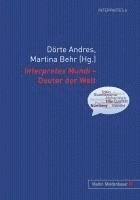 Dorte Andres, Martina Behr - Interpretes Mundi – Deuter der Welt, Häftad