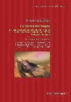 bokomslag Forma Del Sogno. La Rappresentazione Del Sogno In Romanzi Tedeschi E Francesi Degli Anni '70 Tra Filologia E Fisiologia