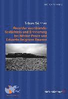 Recordar Escribiendo: Gedaechtnis Und Erinnerung Bei Nestor Ponce Und Eduardo Belgrano Rawson