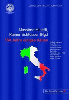 150 Jahre Einiges Italien 1