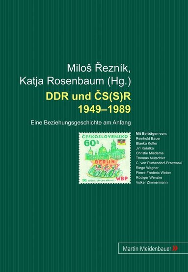 Katja Rosenbaum, Milos Rezník - DDR und CS(S)R 1949-1989, Inbunden
