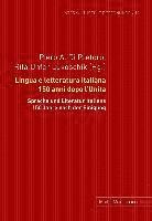 bokomslag Lingua E Letteratura Italiana 150 Anni Dopo L'Unita
