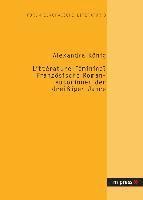 Litterature Feminine? Franzoesische Romanautorinnen Der Dreissiger Jahre 1