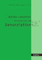 Handlungsspielraum Denunziation