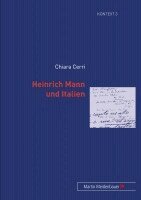 Chiara Cerri - Heinrich Mann und Italien, Häftad