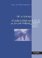 bokomslag Maennliche Diakonie Im Zweiten Weltkrieg