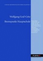 Wolfgang Graf-Gotz, Wolfgang Graf-Götz - Brennpunkt Hauptschule, Häftad