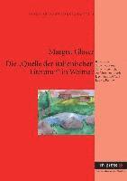 Die Quelle Der Italienischen Literatur in Weimar 1